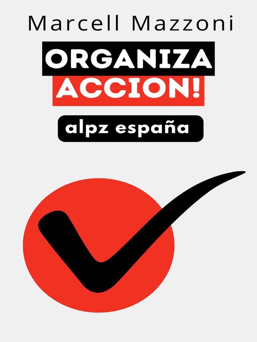 Title details for Organiza Acción! by Alpz Espana - Available